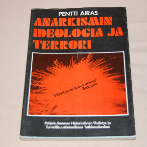 Pentti Airas Anarkismin ideologia ja terrori